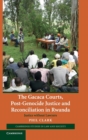 Image for The Gacaca Courts, Post-Genocide Justice and Reconciliation in Rwanda