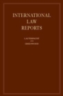 Image for International Law Reports: Volume 140