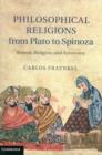 Image for Philosophical Religions from Plato to Spinoza