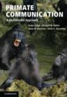 Image for Primate communication  : a multimodal approach