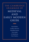 Image for The Cambridge Grammar of Medieval and Early Modern Greek 4 Volume Hardback Set
