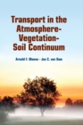 Image for Transport in the atmosphere-vegetation-soil continuum