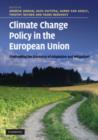 Image for Climate Change Policy in the European Union