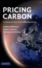 Image for Pricing carbon  : the European Union Emissions Trading Scheme