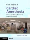 Image for Core Topics in Cardiac Anesthesia