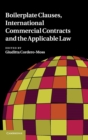 Image for Boilerplate Clauses, International Commercial Contracts and the Applicable Law