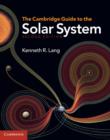 Image for The Cambridge Guide to the Solar System