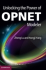 Image for Unlocking the Power of OPNET Modeler