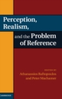 Image for Perception, Realism, and the Problem of Reference