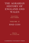 Image for The Agrarian History of England and Wales: Volume 2, 1042–1350