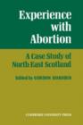 Image for Experience With Abortion : A Case Study of North-East Scotland