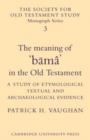 Image for The Meaning of Buma in the Old Testament