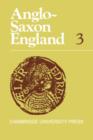 Image for Anglo-Saxon England: Volume 3