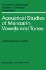 Image for Acoustical Studies of Mandarin Vowels and Tones
