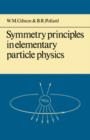 Image for Symmetry Principles Particle Physics