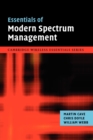 Image for Essentials of Modern Spectrum Management