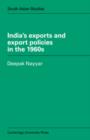 Image for India&#39;s Exports and Export Policies in the 1960&#39;s