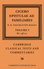 Image for Cicero: Epistulae ad Familiares: Volume 1, 62-47 B.C.