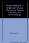 Image for Modern Methods of Organic Synthesis