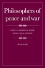 Image for Philosophers of Peace and War