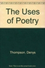 Image for The Uses of Poetry