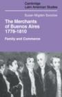 Image for Merchants of Buenos Aires 1778-1810