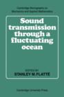 Image for Sound Transmission through a Fluctuating Ocean