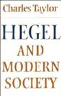 Image for Hegel and Modern Society
