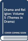 Image for Drama and Religion: Volume 5