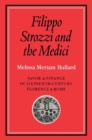 Image for Filippo Strozzi and the Medici
