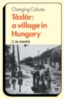 Image for Tazlar: A Village in Hungary