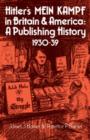 Image for Hitler&#39;s Mein Kampf in Britain and America : A Publishing History 1930-39