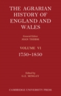 Image for The Agrarian History of England and Wales: Volume 6, 1750-1850