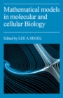 Image for Mathematical Models in Molecular Cellular Biology