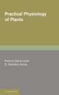 Image for Practical Physiology of Plants
