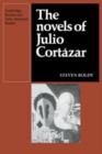 Image for The Novels of Julio Cortazar
