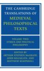 Image for The Cambridge Translations of Medieval Philosophical Texts: Volume 2, Ethics and Political Philosophy