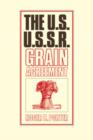 Image for The U.S.-U.S.S.R. Grain Agreement