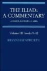 Image for The Iliad: A Commentary: Volume 3, Books 9-12