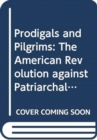 Image for Prodigals and Pilgrims