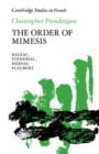 Image for The Order of Mimesis : Balzac, Stendhal, Nerval and Flaubert
