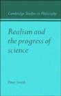 Image for Realism and the Progress of Science