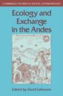 Image for Ecology and Exchange in the Andes