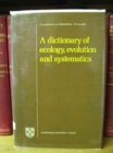 Image for A Dictionary of Ecology, Evolution and Systematics
