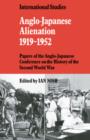 Image for Anglo-Japanese Alienation 1919-1952