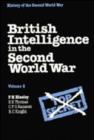 Image for British Intelligence in the Second World War: Volume 2, Its Influence on Strategy and Operations