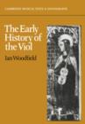 Image for The Early History of the Viol