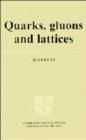 Image for Quarks, Gluons and Lattices