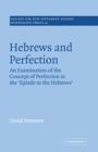 Image for Hebrews and Perfection