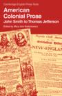 Image for American Colonial Prose : John Smith to Thomas Jefferson